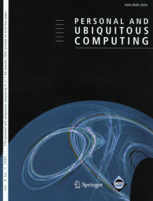 Journal of Personal and Ubiquitous Computing (Springer)